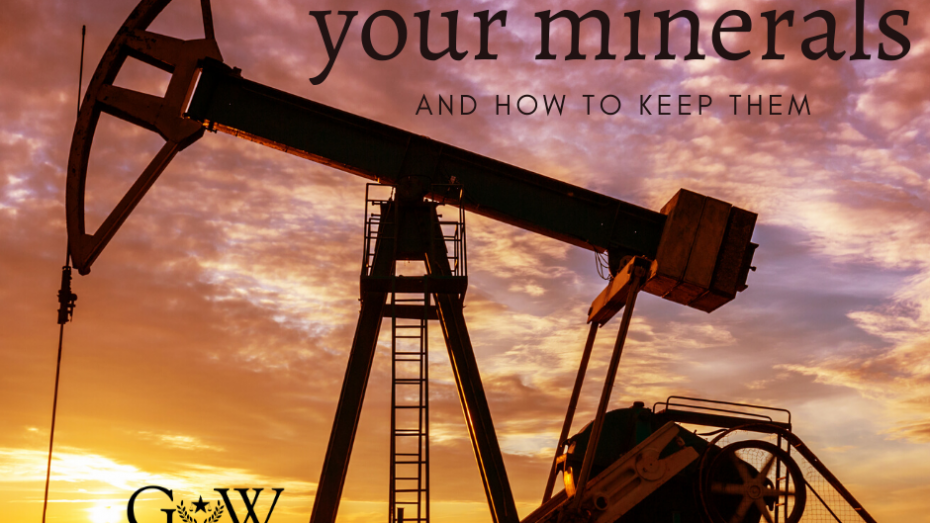 Mineral Rights and Oil and Gas Law Archives Graft & Walraven